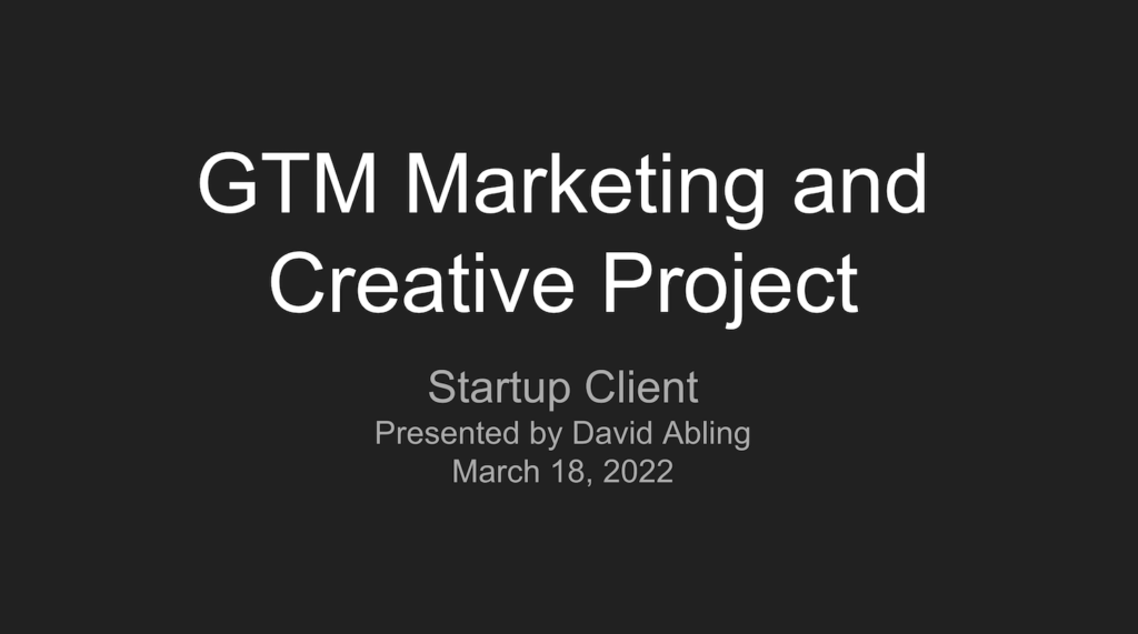 GTM Marketing and Creative Project 1